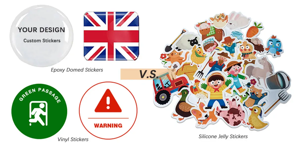 Silicone Jelly Stickers vs. Epoxy Domed Stickers vs. Vinyl Stickers: Which Material Is Right for Your Brand?